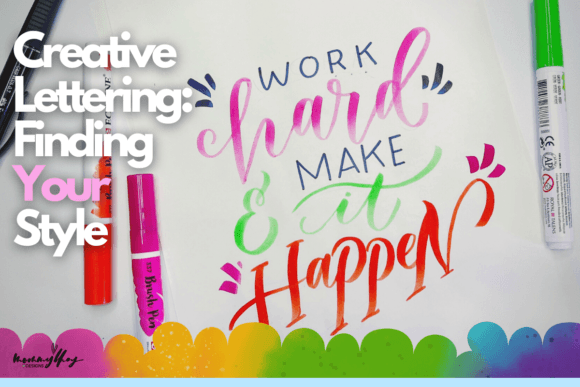 Creative Lettering: Discover Your Unique Style