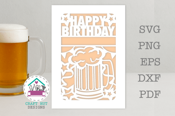 Happy Birthday Beer Tankard Mug SVG DXF & Card Template